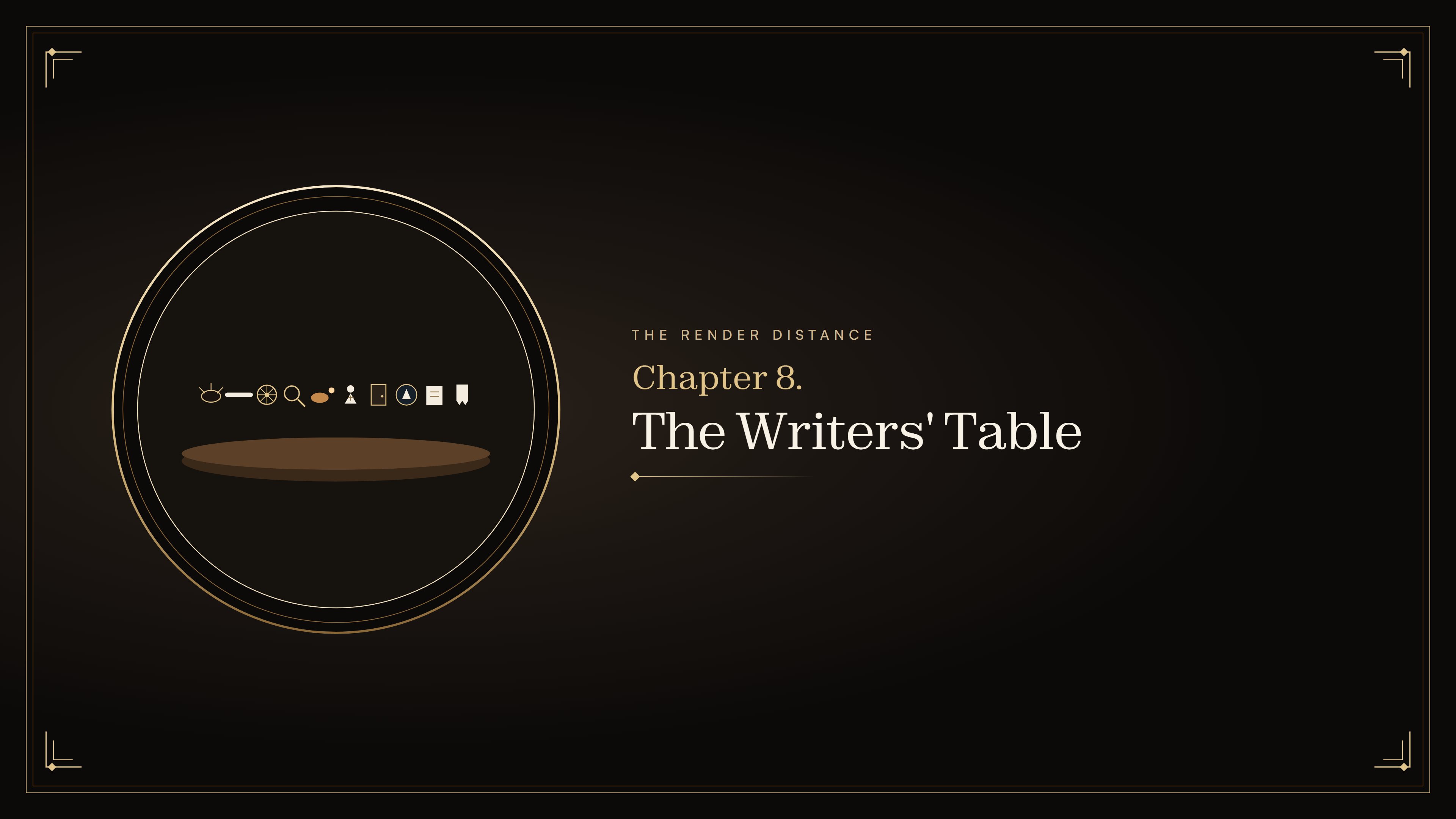 Chapter 8. The Writer's Table